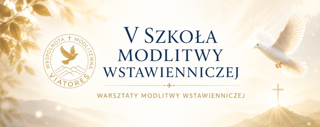 V Szkoła Modlitwy Wstawienniczej — przejdź do strony SMW